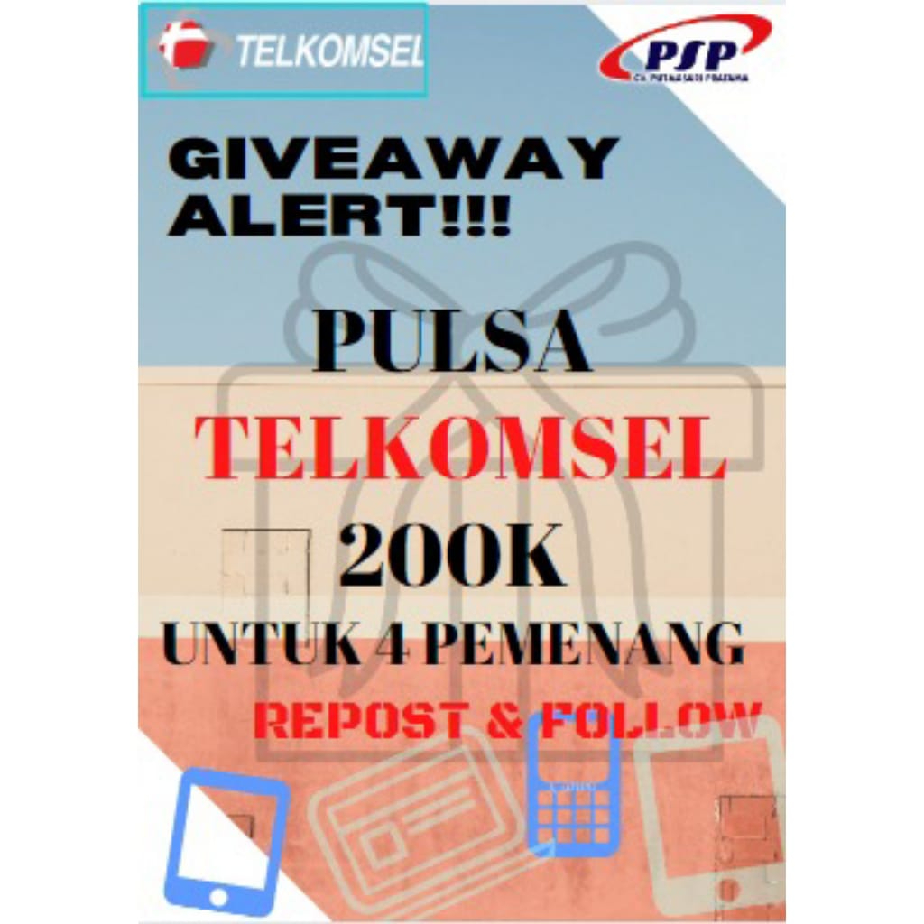 PSP GIVEAWAY I (PULSA 200K UNTUK 4 ORANG PEMENANG)